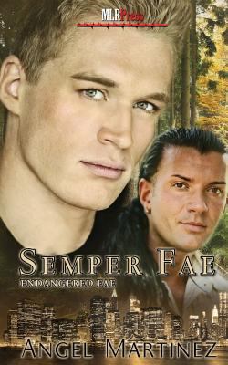 Semper Fae (Endangered Fae) 160820944X Book Cover