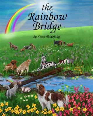 The Rainbow Bridge 0960049304 Book Cover