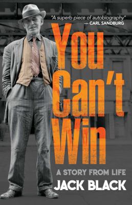 You Can't Win: A Story from Life 0486826805 Book Cover