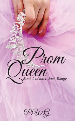 Prom Queen B08BRH2R89 Book Cover