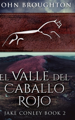 El Valle del Caballo Rojo: Edición de Letra Gra... [Spanish]            Book Cover