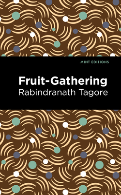 Fruit-Gathering 1513215876 Book Cover