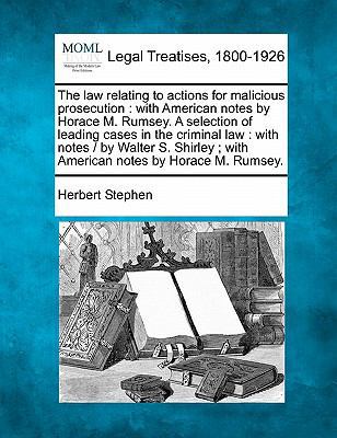 The Law Relating to Actions for Malicious Prose... 1240179804 Book Cover