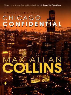 Chicago Confidential [Large Print] 1587243288 Book Cover