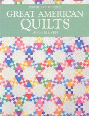 Great American Quilts: Book Eleven 0848726456 Book Cover