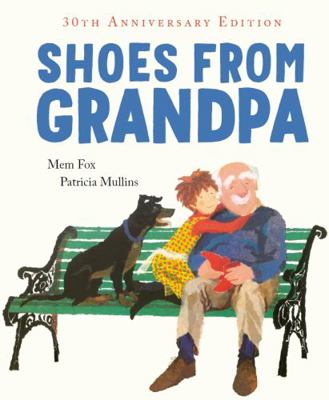Shoes from Grandpa 30th Anniversary Edition 1760975834 Book Cover