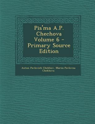 Pis'ma A.P. Chechova Volume 6 [Russian] 128759980X Book Cover