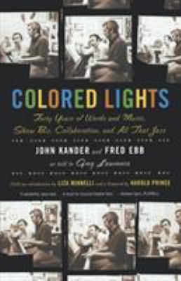 Colored Lights: Forty Years of Words and Music,... 0571211690 Book Cover
