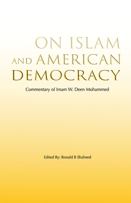 On Islam and American Democracy 0578931583 Book Cover