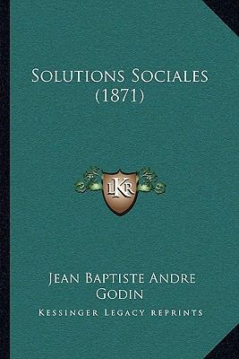 Solutions Sociales (1871) 1164956000 Book Cover