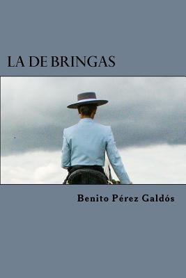 La de Bringas [Spanish] 1523267992 Book Cover