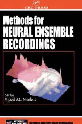 Methods for Neural Ensemble Recordings (Methods... 0849333512 Book Cover