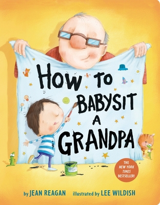 How to Babysit a Grandpa: A Book for Dads, Gran... 1524772550 Book Cover