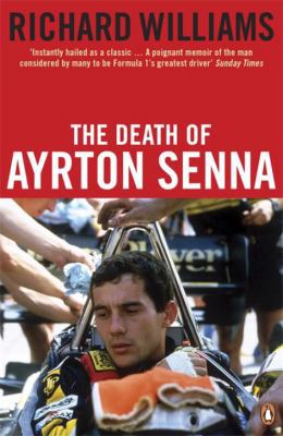 The Death of Ayrton Senna B003ZUXX9M Book Cover