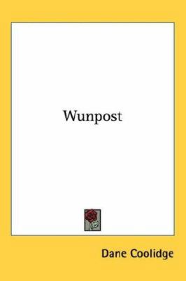 Wunpost 0548402620 Book Cover