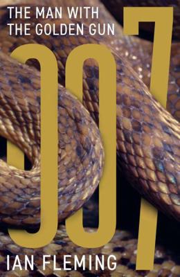 The Man with the Golden Gun (James Bond 007) 1906772878 Book Cover