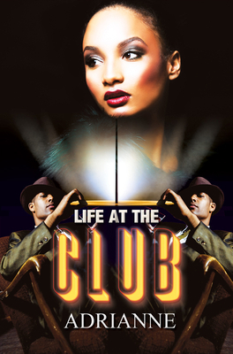 Life at the Club 1645563731 Book Cover