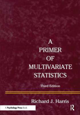 A Primer of Multivariate Statistics 0415645581 Book Cover