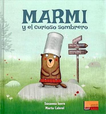 Marmi y el curioso sombrero / Marmi's Unusual H... [Spanish] 8427141882 Book Cover