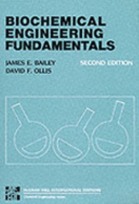 Biochemical Engineering Fundamentals 0070666016 Book Cover