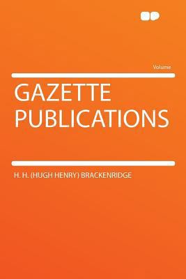 Gazette Publications 1290095914 Book Cover