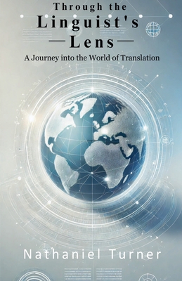 Through the Linguist's Lens B0DRQQ565T Book Cover