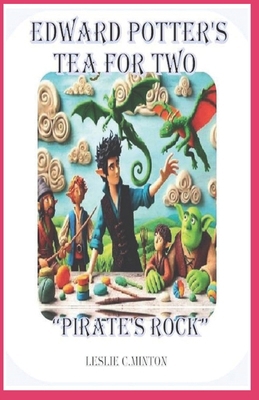 Edward Potter's Tea For Two- Tea For Two B0FM117Q1Q Book Cover