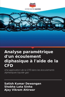 Analyse paramétrique d'un écoulement diphasique... [French] 6207976940 Book Cover