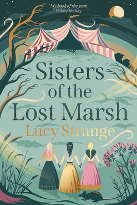 Sisters of the Lost Marsh: the atmospheric new ... 1913322378 Book Cover