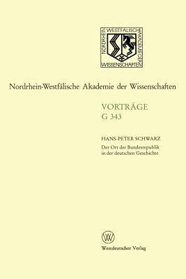 Der Ort Der Bundesrepublik in Der Deutschen Ges... [German] 3531073435 Book Cover