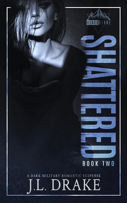 Shattered 1965946917 Book Cover