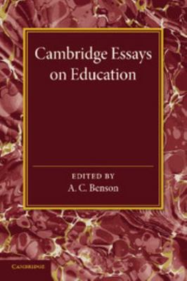 Cambridge Essays in Education 1107698405 Book Cover