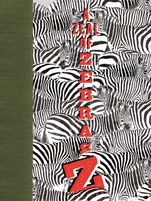 A Zeal of Zebras: An Alphabet of Collective Nouns B009XNCKNK Book Cover