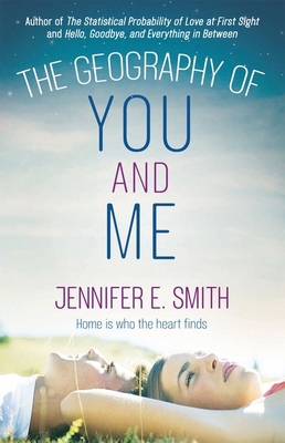 The Geography of You and Me: a heart-warming an... 1529427479 Book Cover