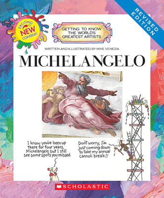 Michelangelo (Revised Edition) (Getting to Know... 0531225380 Book Cover