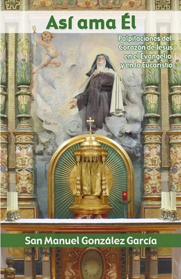 Así ama Él [Spanish] 8412475836 Book Cover