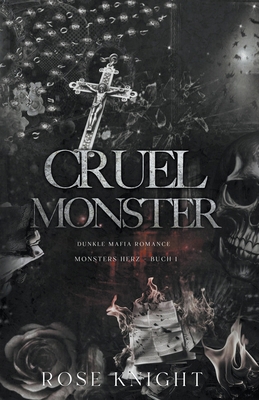 Cruel Monster: Dunkle Mafia Romanze [German] B0CT47P5Q2 Book Cover