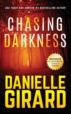 Chasing Darkness 1737031876 Book Cover