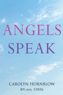 Angels Speak 180439162X Book Cover