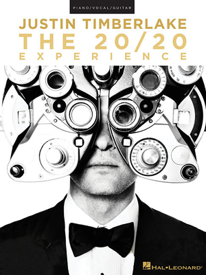 Justin Timberlake: The 20/20 Experience 1480345032 Book Cover