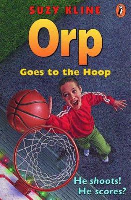 Orp Goes to the Hoop 0698118030 Book Cover