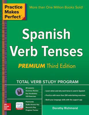 Practice Makes Perfect Spanish Verb Tenses 0071841857 Book Cover