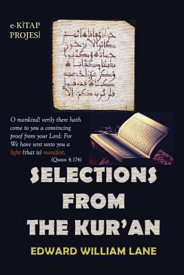 Selections From The Kur-an 1502410648 Book Cover