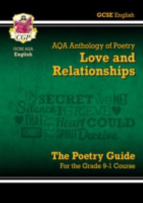 GCSE Eng Lit AQA Poetry Gde Love & Relat 1782943625 Book Cover