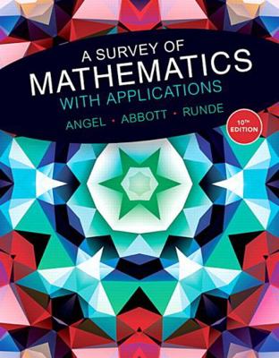 A Survey of Mathematics with Applications Plus ... 0134115767 Book Cover