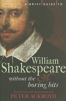 A Brief Guide to William Shakespeare 0762438541 Book Cover