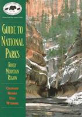 Npca Guide to National Parks in the Rocky Mount... 0762705752 Book Cover