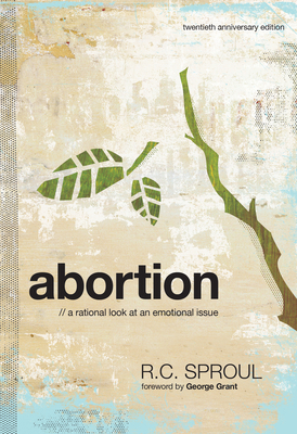 Abortion: A Rational Look at an Emotional Issue 1642894877 Book Cover