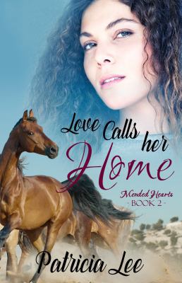 Love Calls Her Home 1943959439 Book Cover