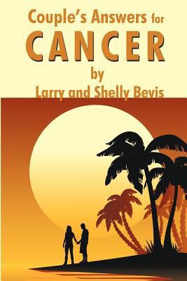 Couple's Answers for Cancer: How to fight and d... 1440150729 Book Cover